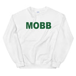 MOBB (Green text) Sweatshirt