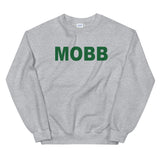 MOBB (Green text) Sweatshirt