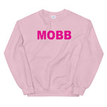 MOBB (Pink text) Sweatshirt
