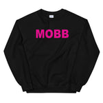 MOBB (Pink text) Sweatshirt