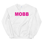 MOBB (Pink text) Sweatshirt