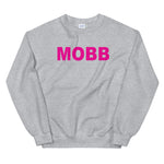 MOBB (Pink text) Sweatshirt