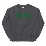 MOBB (Green text) Sweatshirt